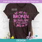 ED - We are all Broken - Pink | Design