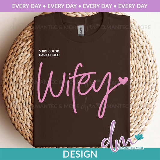 ED - Wifey - Pink | Design
