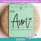 ED - Aunt Like A Mom Only Cooler | Design
