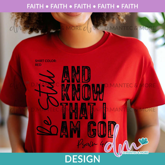 F - Be Still Psalm 46:10 | Design