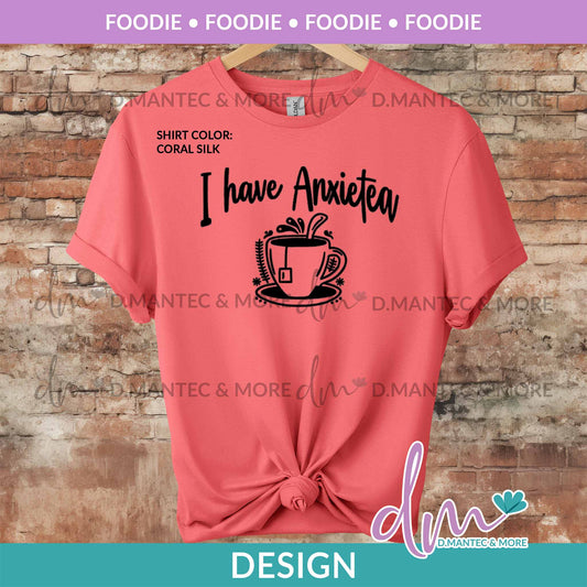 FD - I Have AnxieTEA | Design