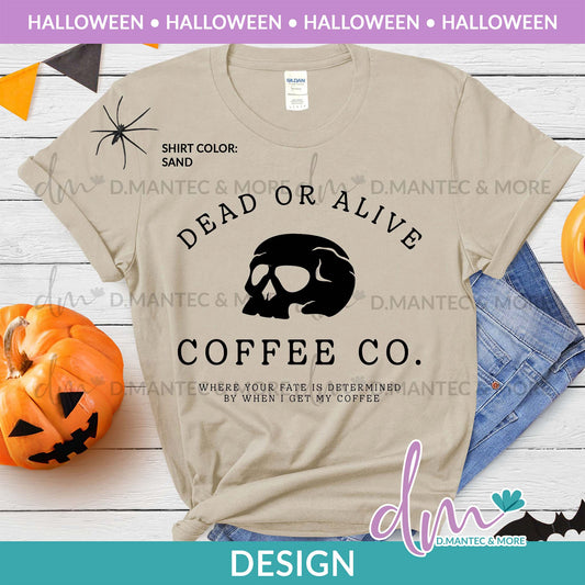 H - Dead or Alive Coffee Co | Design