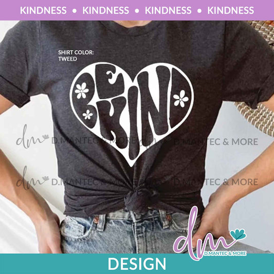 K - Be Kind Heart | Design