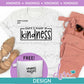 K - There Is Power In Kindness | Design