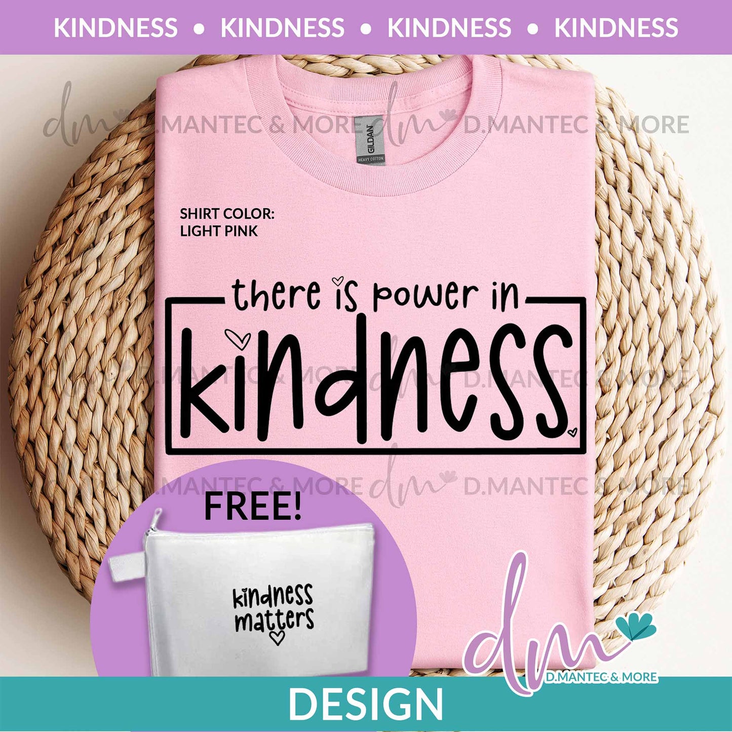 K - There Is Power In Kindness | Design
