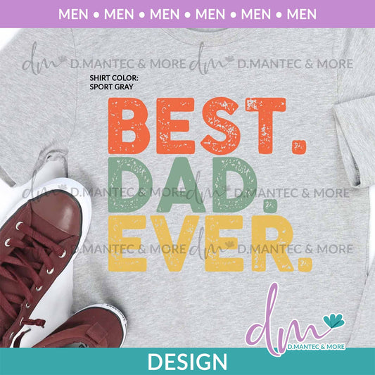 M - Best. Dad. Ever. | Design