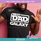 M - Best Dad In The Galaxy | Design