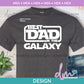 M - Best Dad In The Galaxy | Design