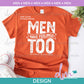 M - Men Have Feelings Too | Design