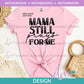 MH - Mama Still Prays For Me | Design