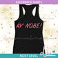 AY NOBE - Next Level Racerback