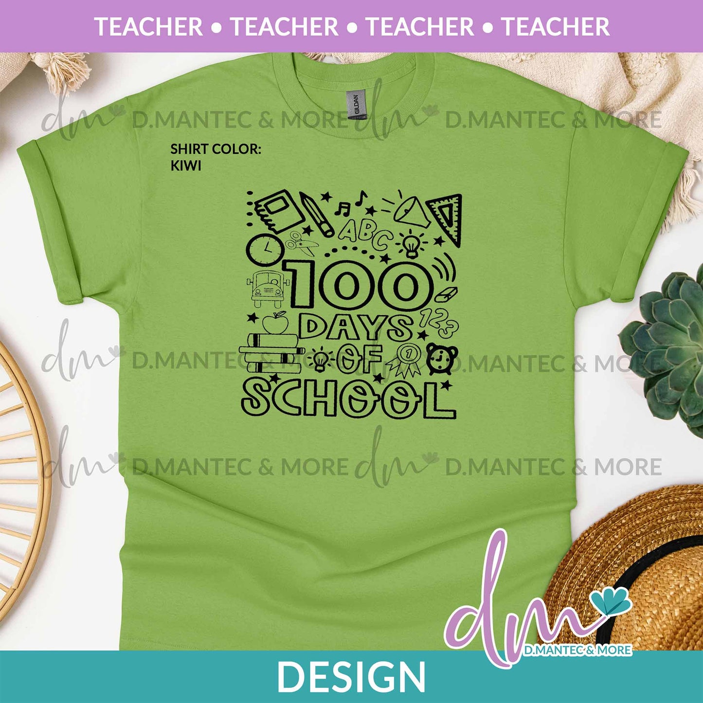 P - 100 Days of School | Design