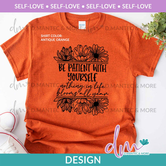 SL - Be Patient | Design