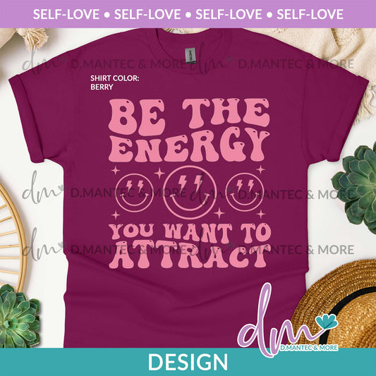 SL - Be The Energy - Pink | Design