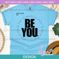 SL - Be You Small Heart | Design