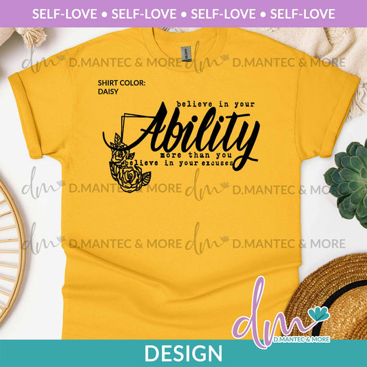 SL - Believe In Your Ability More | Design