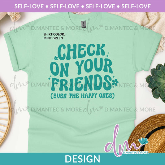 SL - Check On Your Friends | Design