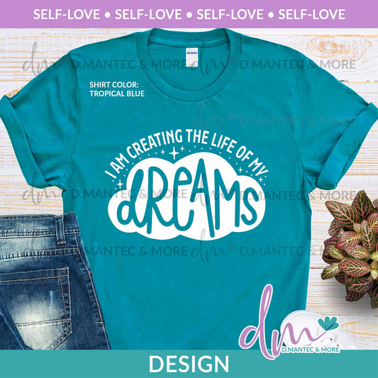 SL - I Am Creating/ My Dreams-White | Design