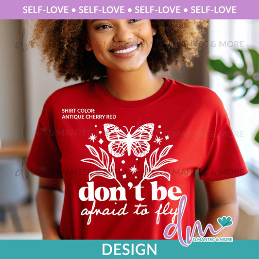 SL - Don't Be Afraid To Fly | Design