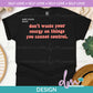 SL - Don’t Waste Your Energy | Design