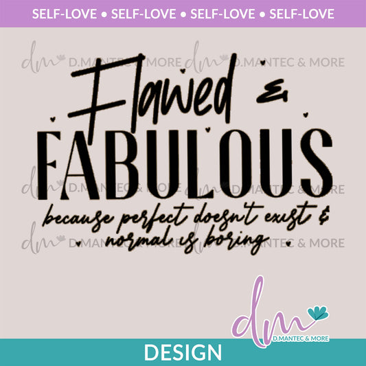 SL - Flawed & Fabulous | Design