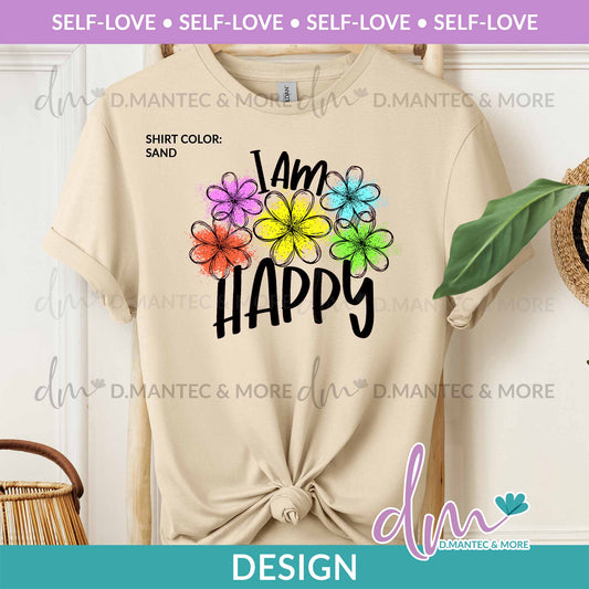 SL - I Am Happy | Design