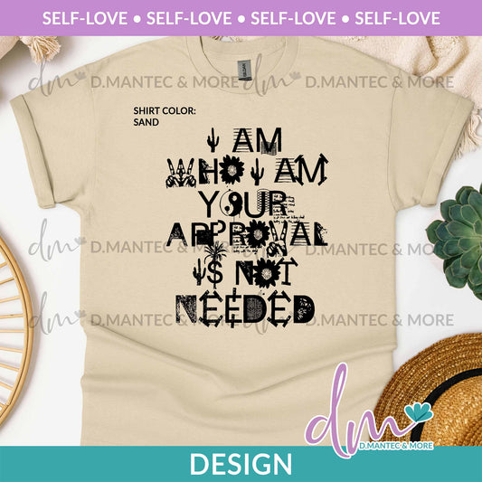 SL - I Am Who I Am Your | Design