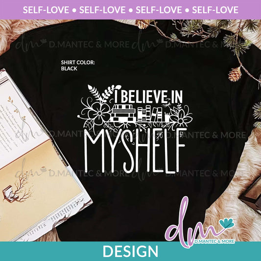 SL - I Believe In Myshelf - White | Design