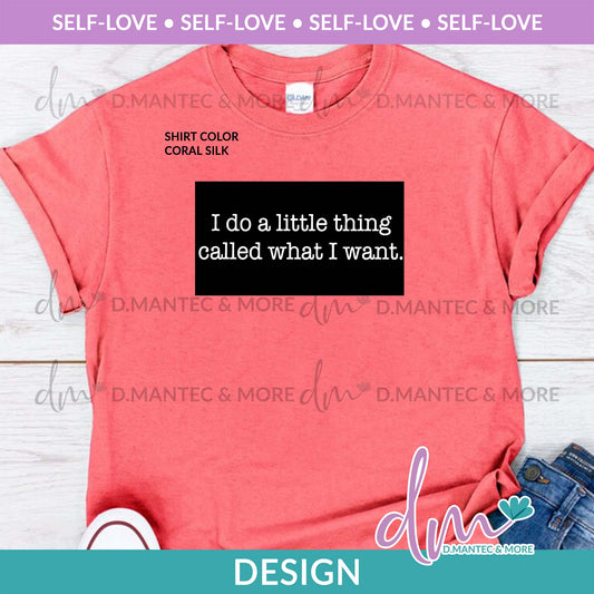SL - I Do a Little Thing Called What I Want | Design