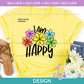 SL - I Am Happy | Design