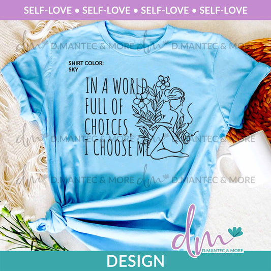 SL - In A World Full Of Choices | Design