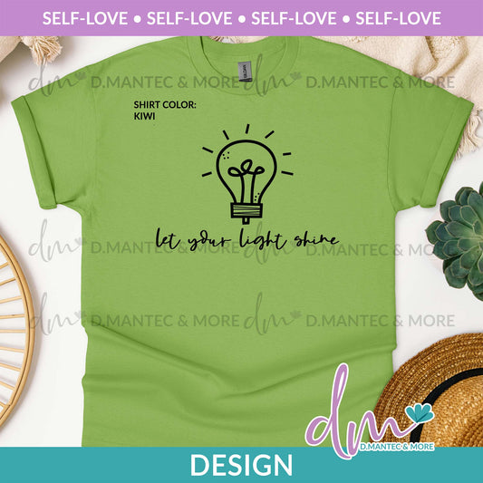 SL - Let Your Light Shine | Design