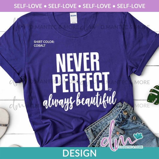 SL - Never Perfect | Design