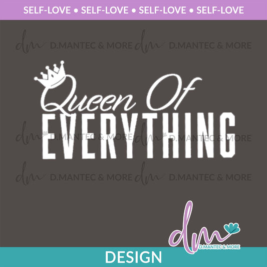 SL - Queen of Everything - White | Design