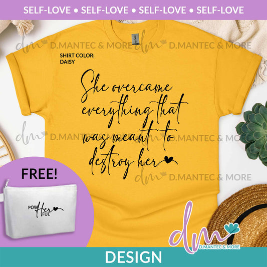 SL - She Overcame + Free Pouch | Design