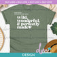 SL - Wild Wonderful Perfectly Made | Design
