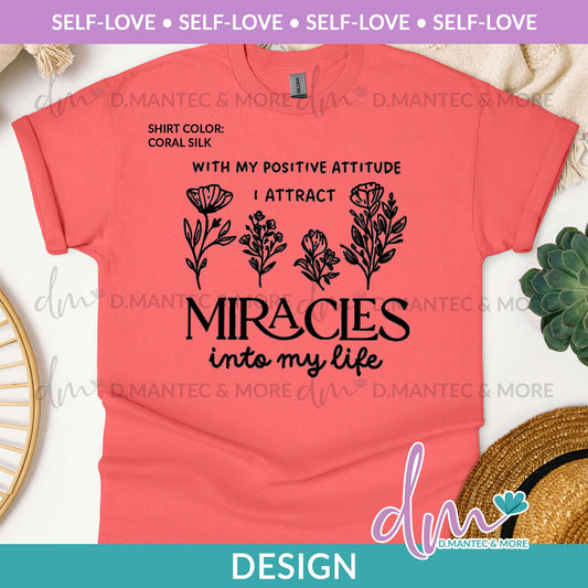 SL - With Positive Attitude-Miracles | Design