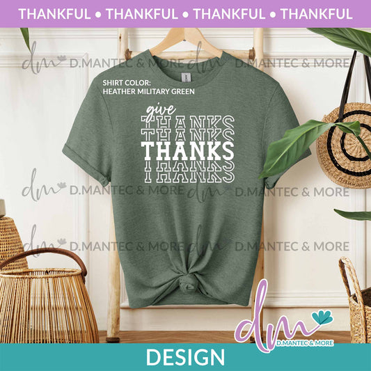 T - Give Thanks Stacked - White | Design