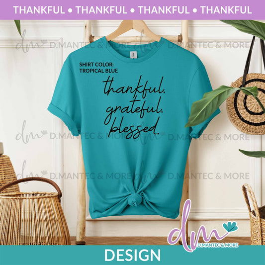 T - Thankful Grateful Blessed Cursive - Black | Design
