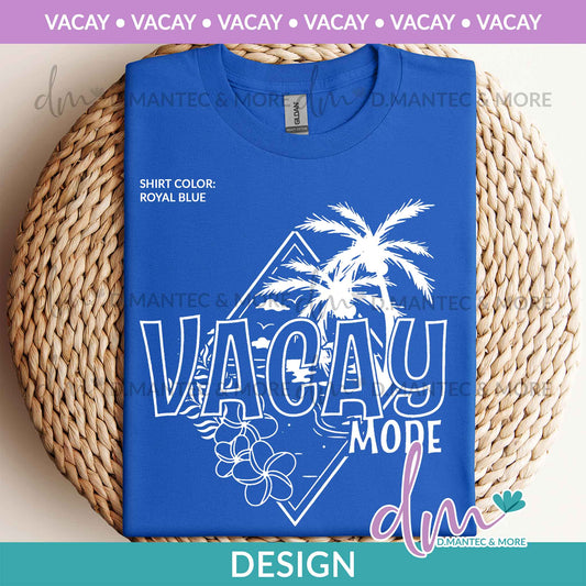 VAC - Vacay Mode D | Design