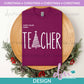 X - Christmas Teacher | Design
