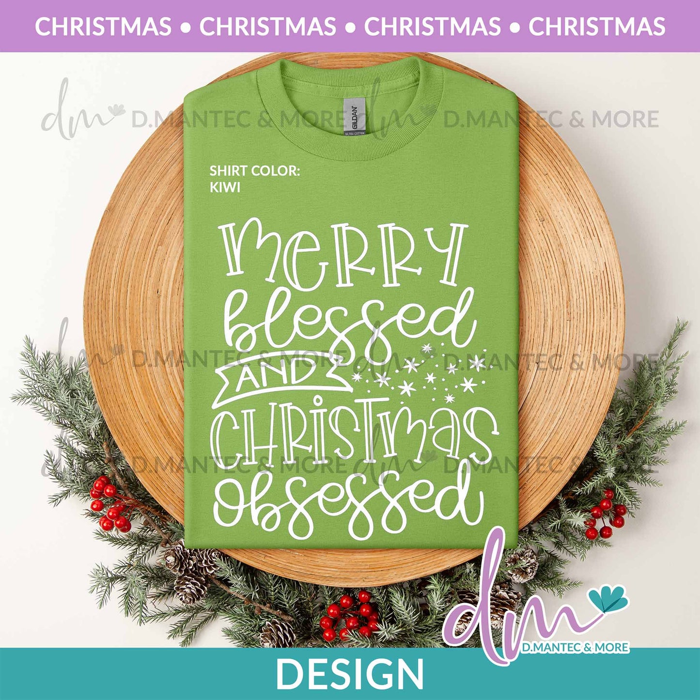 X - Merry Blessed and Christmas Obsessed | Design