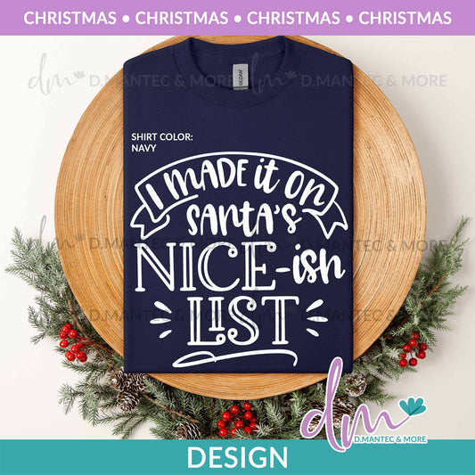 X - Santa's Nice-ish List - White | Design