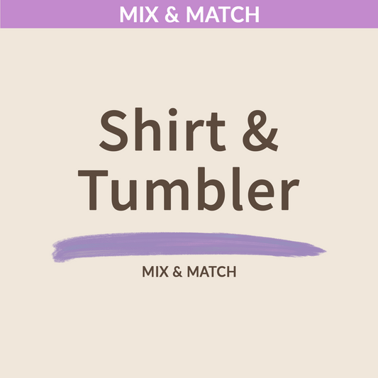 JOME Mix & Match - Shirt & Tumbler