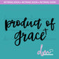 RTS/GANGA: F - Product of Grace - Black | Design