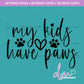 RTS/GANGA: PA - My Kids Have Paws | Design