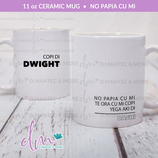 M11 - No Papia Cu Mi | Ceramic Mug