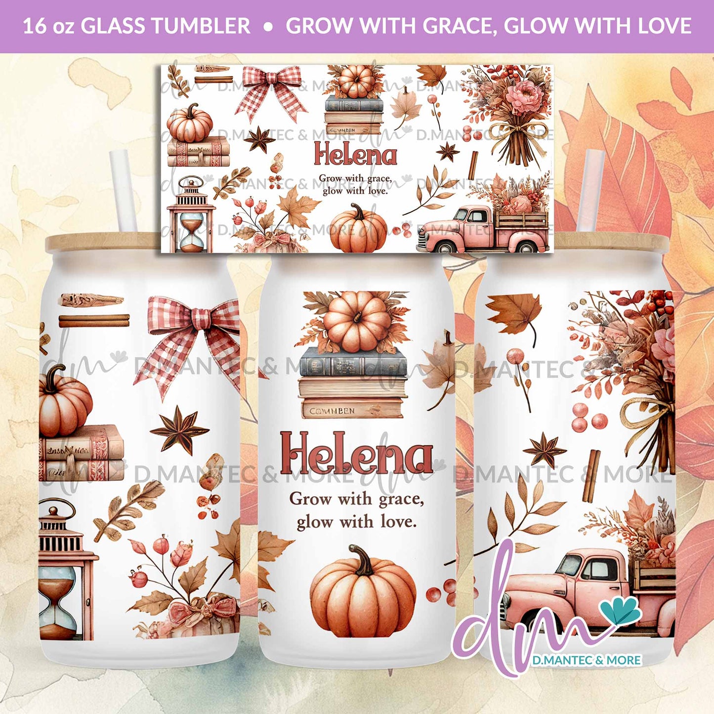 T16 - Grow with Grace, Glow with Love | Glass Can Tumbler