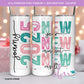 T20 - 2025 NEW YEAR | Stainless Steel Tumbler