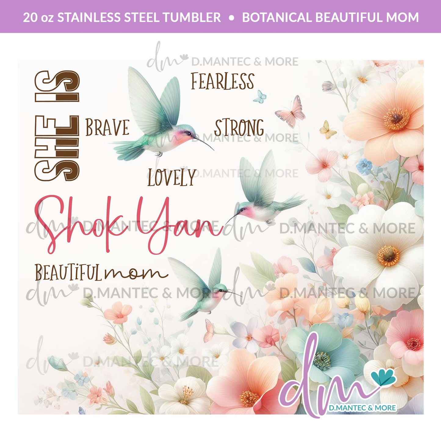 T20 - Botanical Beautiful Mom | Stainless Steel Tumbler